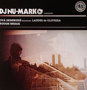 DJ NU-MARK / DJヌマーク / OYA INDEBURE 7インチ / OYA INDEBURE