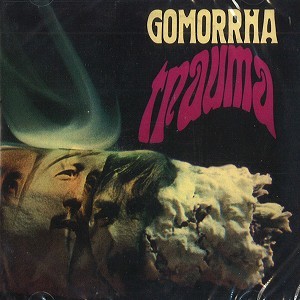 GOMORRHA (DEU) / ゴモラ / TRAUMA - REMASTER