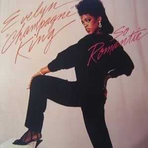EVELYN CHAMPAGNE KING / イヴリン・キング (イヴリン・シャンペン・キング) / SO ROMANTIC (EXPANDED EDITION)