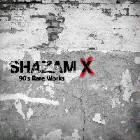 SHAZAM X / 90'S RARE WORKS