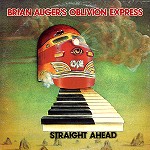 BRIAN AUGER'S OBLIVION EXPRESS / ブライアン・オーガーズ・オブリヴィオン・エクスプレス / ストレイト・アヘッド - '13 リマスター/SHM-CD