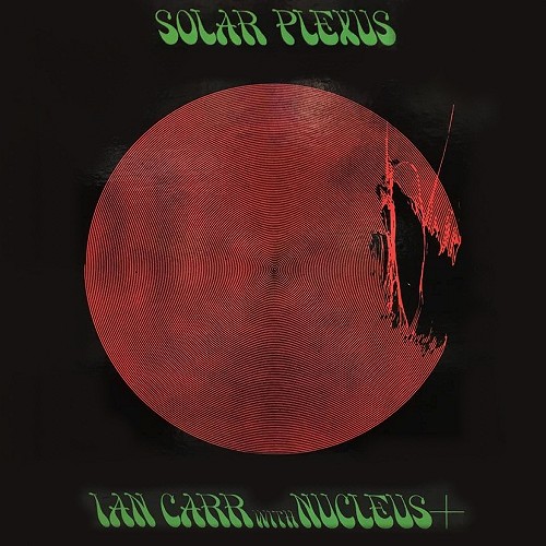 NUCLEUS (IAN CARR WITH NUCLEUS) / ニュークリアス (UK)商品一覧
