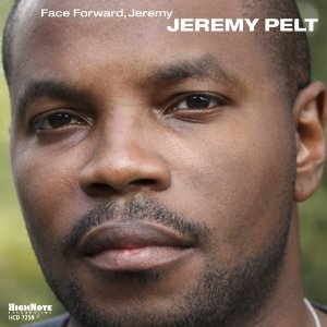 JEREMY PELT / ジェレミー・ペルト / Face Forward, Jeremy