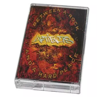 BETWEEN A ROCK AND A HARD PLACE カセットテープ/ARTIFACTS/アー