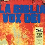 VOX DEI / ヴォックス・デイ / LA BIBLIA - 180g LIMITED VINYL