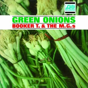 BOOKER T. & THE MG'S / ブッカー・T. & THE MG's / GREEN ONIONS (180G LP)