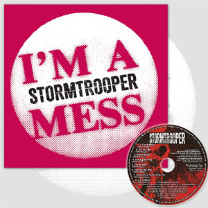 STORMTROOPER (UK) / I'M A MESS (7"+CD)