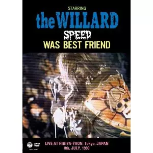 SPEED WAS BEST FRIEND/The willard/ウィラード｜日本のロック
