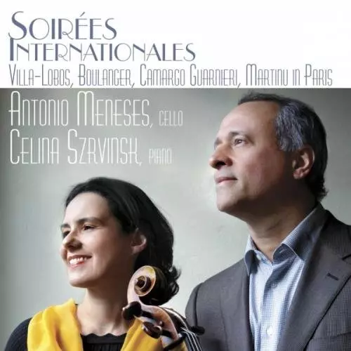 ANTONIO MENESES / アントニオ・メネセス / SOIREES INTERNATIONALES (VILLA-LOBOS,BOULANGER,MARTINU,ETC)