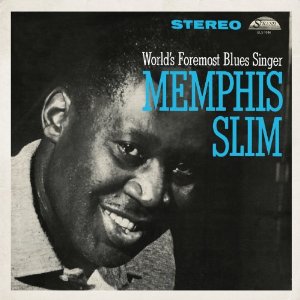 MEMPHIS SLIM / メンフィス・スリム / WORLD'S FOREMOST BLUES SINGER (180G LP)