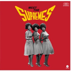 SUPREMES / シュープリームス / MEET THE SUPREMES (180G LP)