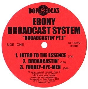 EBONY BROADCAST SYSTEM / BROADCASTIN' PT.1 EP