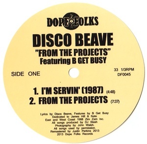 DISCO BEAVE / FROM THE PROJECTS EP