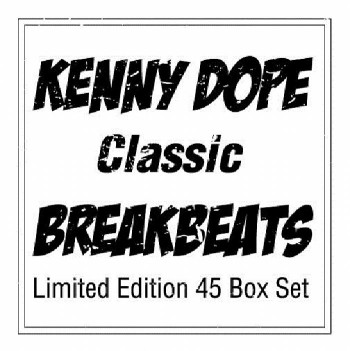 KENNY DOPE / ケニー・ドープ / Kenny Dope Presents Classic Breakbeats : Limited Edition 45 Box Set
