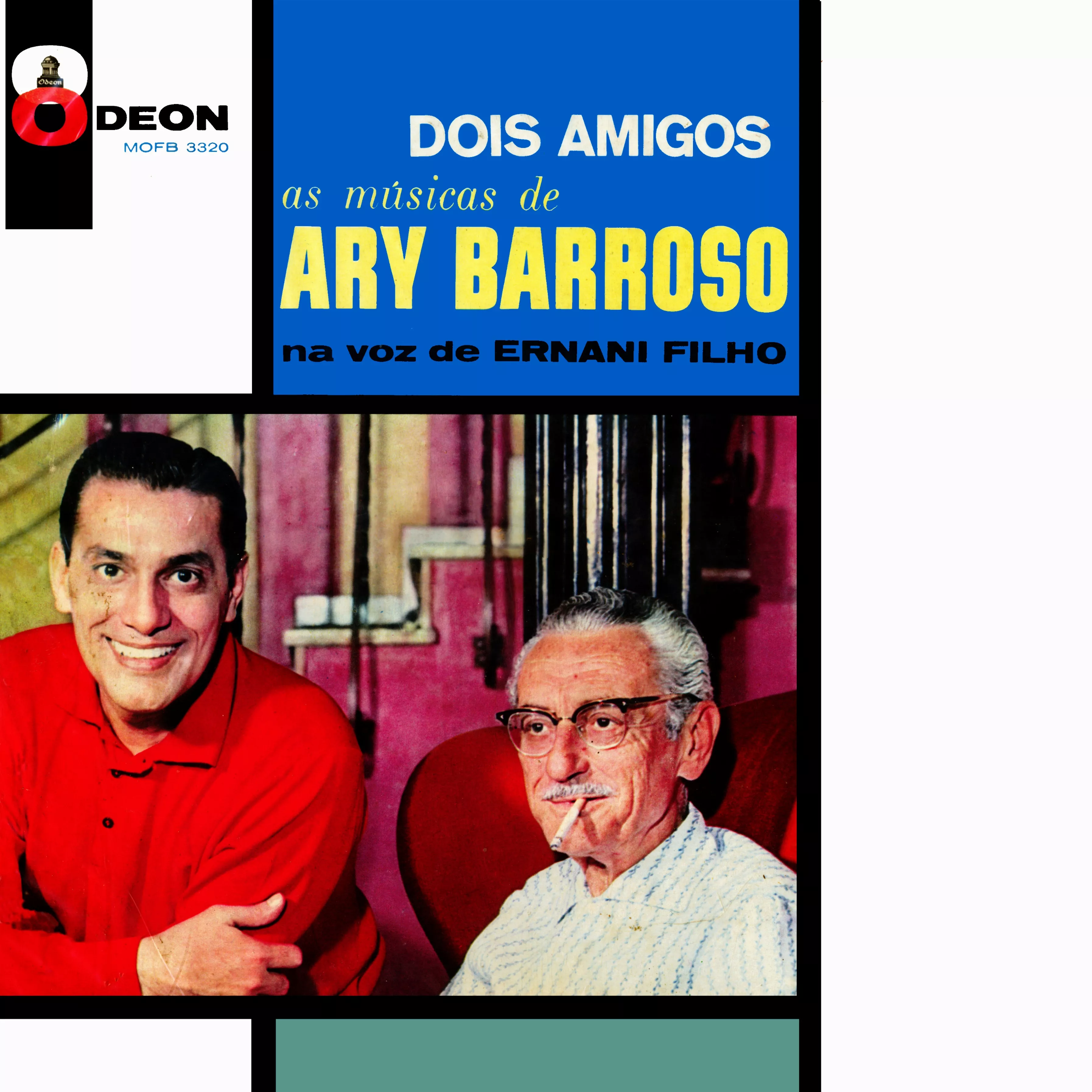 ERNANI FILHO E ARY BARROSO / エルナーニ・フィーリョ & アリ・バホーゾ / DOIS AMIGOS