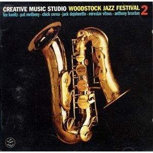 CREATIVE MUSIC STUDIO / Woodstock Jazz Festival 2