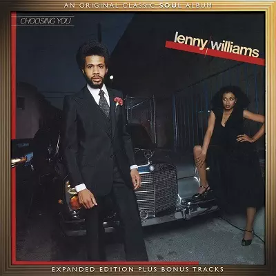 LENNY WILLIAMS / レニー・ウィリアムズ / CHOOSING YOU (EXPANDED EDITION)