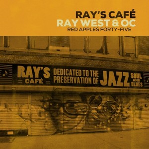 RAY WEST & O.C. / RAY'S CAFE アナログLP