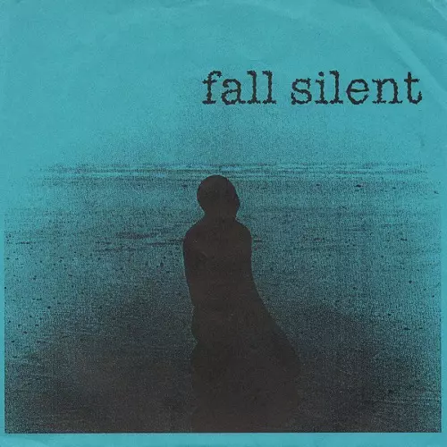 FALL SILENT : WELLINGTON / SPLIT (7")