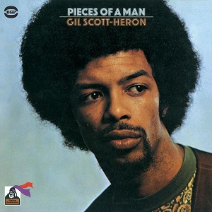 GIL SCOTT-HERON / ギル・スコット・ヘロン / PIECES OF A MAN (180G LP)