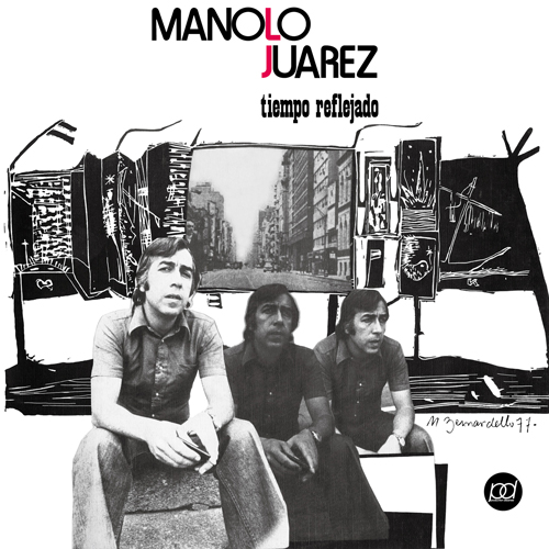 MANOLO JUAREZ / マノロ・フアレス / ティエンポ・レフレハード