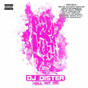 DJ DISTER / ROLL WIT DIS アナログLP
