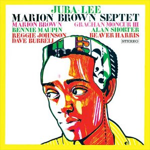 MARION BROWN / マリオン・ブラウン / Juba-Lee