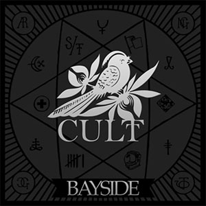 BAYSIDE / CULT