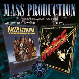 MASS PRODUCTION / マス・プロダクション / WELCOME TO OUR WORLD + BELIEVE
