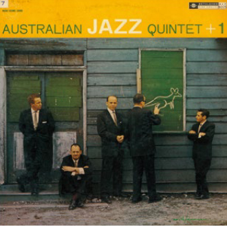 AUSTRALIAN JAZZ QUARTET (QUINTET) / オーストラリアン・ジャズ・カルテット (クインテット) / Australian Jazz Quartet / オーストラリアン・ジャズ・クインテット・プラス・ワン