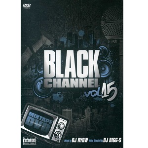 DJ RYOW (DREAM TEAM MUSIC) / BLACK CHANNEL vol.15
