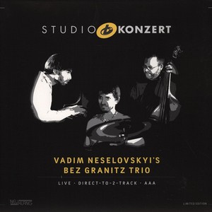 VADIM NESELOVSKYI / ヴァディム・ネセロフスキー / Studio Konzert (LP/180G)