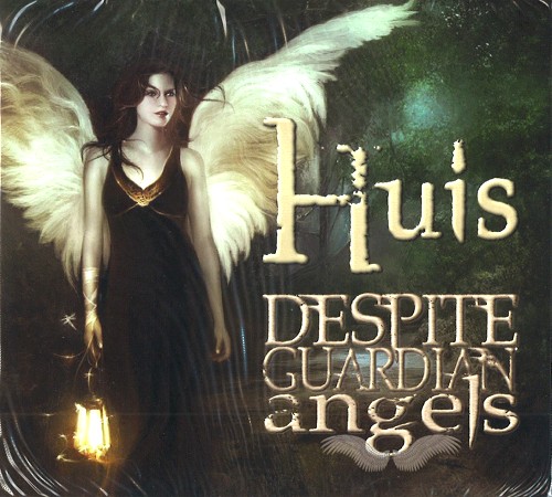 HUIS / DESPITE GUARDIAN ANGELS
