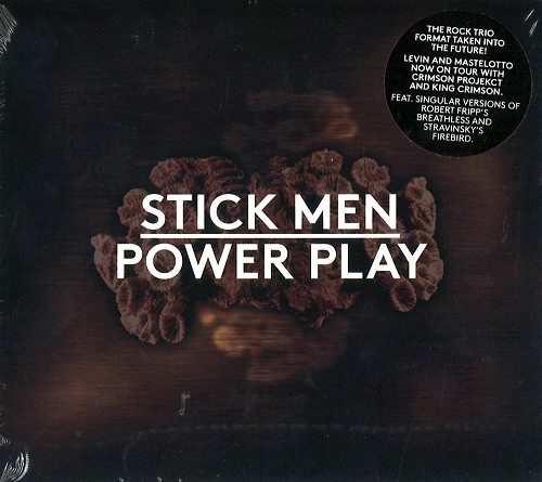 STICK MEN  (PROG: UK) / スティック・メン / POWER PLAY