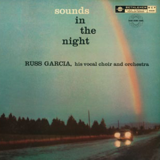 RUSS GARCIA / ラス・ガルシア / Sound In The Night / サウンド・イン・ザ・ナイト