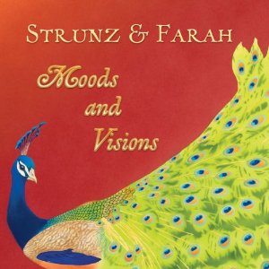 STRUNZ & FARAH / Moods & Visions
