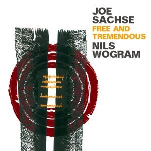 JOE SACHSE / Free And Tremendous 