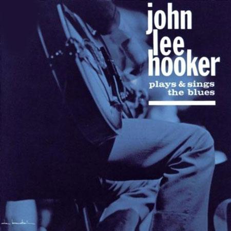 JOHN LEE HOOKER / ジョン・リー・フッカー / PLAYS & SINGS THE BLUES (LP)