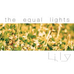 the equal lights / Lily