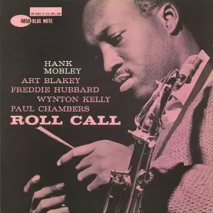 未開封新品！Hank Mobley「Roll Call」プレミアム復刻 Roll Call / ロール・コール(200g重量盤)/HANK MOBLEY/ハンク