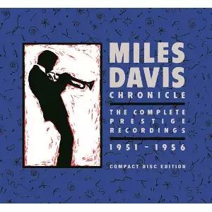 Chronicle: The Complete Prestige Recordings 1951-1956(8CD)/MILES