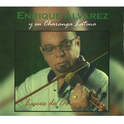 ENRIQUE ALVAREZ  / エンリケ・アルバレス / LUCES DE ORIENTE