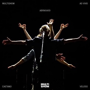 CAETANO VELOSO / カエターノ・ヴェローゾ / ABRACACO LIVE / アブラサッソ・ライヴ