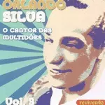 ORLANDO SILVA / オルランド・シルヴァ / CANTOR DAS MULTIDOES V.3
