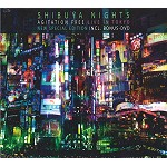 AGITATION FREE / アジテーション・フリー / SHIBUYA NIGHTS: NEW SPECIAL EDITION INCL. BONUS-DVD