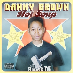 DANNY BROWN / HOT SOUP (2CD)< 国内流通仕様盤 >