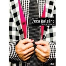 ZECA BALEIRO / ゼカ・バレイロ / CALMA AI, CORACAO