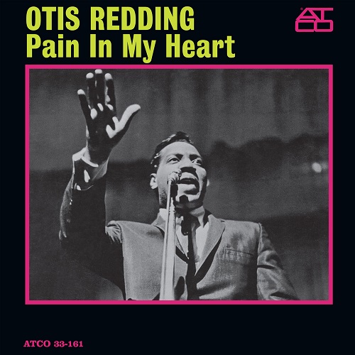 OTIS REDDING / オーティス・レディング / PAIN IN MY HEART (180G LP)