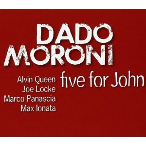 DADO MORONI / ダド・モローニ / Five For Trane 