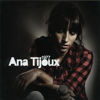 ANA TIJOUX / アナ・ティジュ / 1977